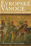 Evropské Vánoce v tradicích lidové kultury - obálka