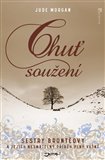 Chuť soužení (Sestry Brontëovy a jejich nesmrtelný příběh plný vášně) - obálka