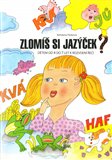 Zlomíš si jazýček? - obálka