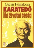 Karatedó - Má životní cesta - obálka