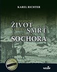 Statečný život a tajemná smrt podplukovníka Sochora - obálka