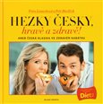 Hezky česky, hravě a zdravě! (Česká klasika ve zdravém kabátku) - obálka