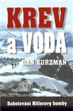 Krev a voda (Sabotování Hitlerovy bomby) - obálka