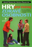 Hry pro rozvoj zdravé osobnosti - obálka