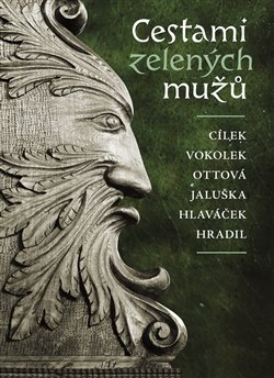 Obálka titulu Cestami zelených mužů