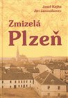 Zmizelá Plzeň