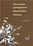 Historické panoptikum jihočeského zločinu - obálka