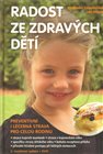 Radost ze zdravých dětí + DVD