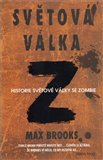 Světová válka Z (Historie světové války se zombie) - obálka