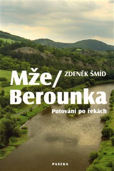 Obálka titulu Mže / Berounka