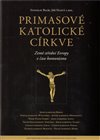 Obálka knihy Primasové katolické církve