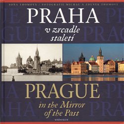 Obálka titulu Praha v zrcadle staletí