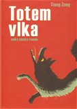 Totem vlka (Velký čínský román) - obálka