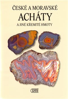 Obálka titulu České a moravské acháty