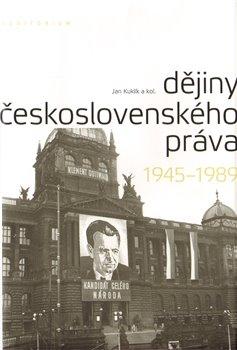 Obálka titulu Dějiny československého práva 1945–1989