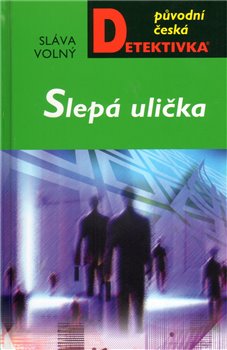 Obálka titulu Slepá ulička