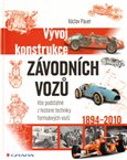 Vývoj konstrukce závodních vozů (Vše podstatné z historie techniky formulových vozů) - obálka