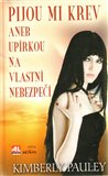 Pijou mi krev (aneb upírkou na vlastní nebezpečí) - obálka