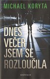Dnes večer jsem se rozloučila - obálka