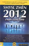 Smysl změn 2012 a další vývoj Země - obálka