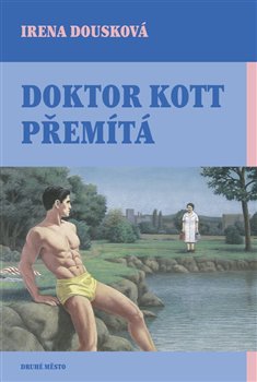 Obálka titulu Doktor Kott přemítá