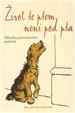 Život se psem není pod psa - obálka