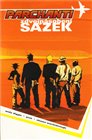 Parchanti 02: Zdvojnásobení sázek