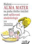 Blažená ALMA MATER - obálka