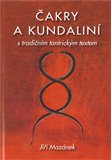 Čakry a kundaliní (s tradičním tantrickým textem.) - obálka