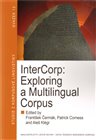 InterCorp: Exploring a Multilingual Corpus