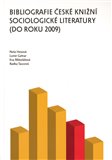 Bibliografie české knižní sociologické literatury (do roku 2009) - obálka