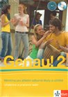 Genau! 2 - Němčina pro střední odborné školy a učiliště