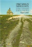 Zrcadlo minulosti. Česká a slovenská krajina v kvartéru - obálka