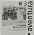 CD-Aventura 3 Metodická příručka (Španělština pro střední a jazykové školy) - obálka