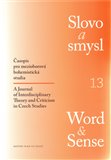 Slovo a smysl 13 / Word & Sense (Časopis pro mezioborová bohemistická studia) - obálka