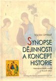 Synopse dějinnosti a koncept historie (Hermeneutické eseje o filosofii dějin) - obálka
