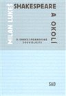 Shakespeare a okolí