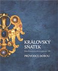 Královský sňatek - průvodce dobou (Eliška Přemyslovna a Jan Lucemburský – 1310) - obálka
