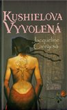 Kushielova vyvolená (Kushiel - kniha druhá) - obálka