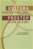 Kultura českého prostoru. Prostor české kultury - obálka