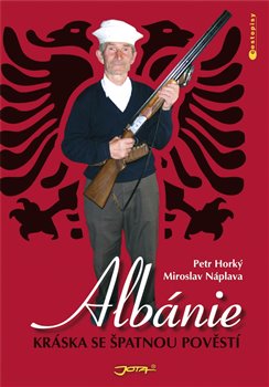 Obálka titulu Albánie - Kráska se špatnou pověstí