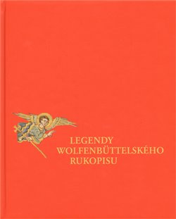 Obálka titulu Legendy Wolfenbüttelského rukopisu