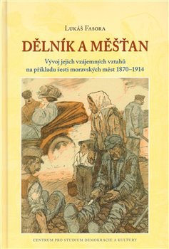 Obálka titulu Dělník a měšťan