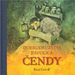 Obálka titulu Dobrodružství pavouka Čendy