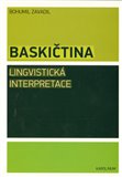 Baskičtina (Lingvistická interpretace) - obálka