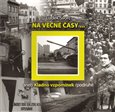 Na věčné časy aneb Kladno vzpomínek podruhé - obálka