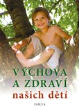 Výchova a zdraví našich dětí - obálka