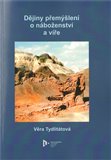 Dějiny přemýšlení o náboženství a víře - obálka
