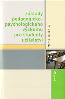 Obálka titulu Základy pedagogicko-psychologického výzkumu pro studenty učitelství
