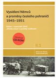 Vysídlení Němců a proměny českého pohraničí 1945-1951, 1. svazek II. dílu - obálka